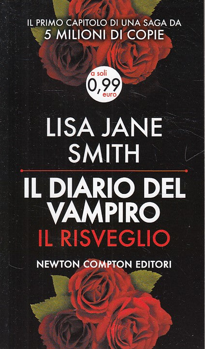 LN- DIARIO DEL VAMPIRO RISVEGLIO- SMITH- NEWTON- LIVE- 1a ED.- 2013 - B - YDS472