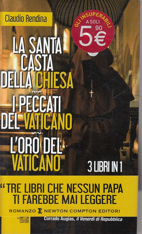 LS- SANTA CASTA CHIESA PECCATI E ORO DEL VATICANO -- NEWTON --- 2013 - CS - ZFS6