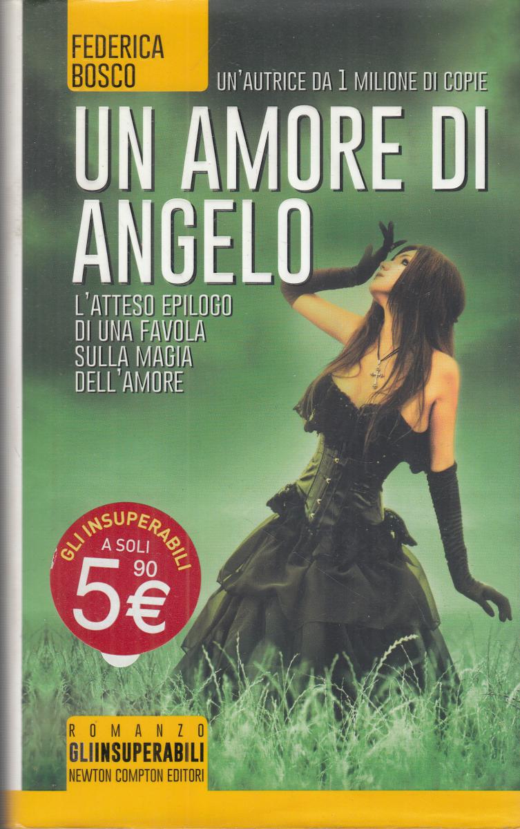 LN2- UN AMORE DI ANGELO - BOSCO - NEWTON INSUPERABILI - CS - JXS147