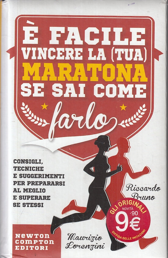 LZ- E' FACILE VINCERE LA TUA MARATONA SE SAI COME FARLO - BRUNO- 2015- C- ZFS191