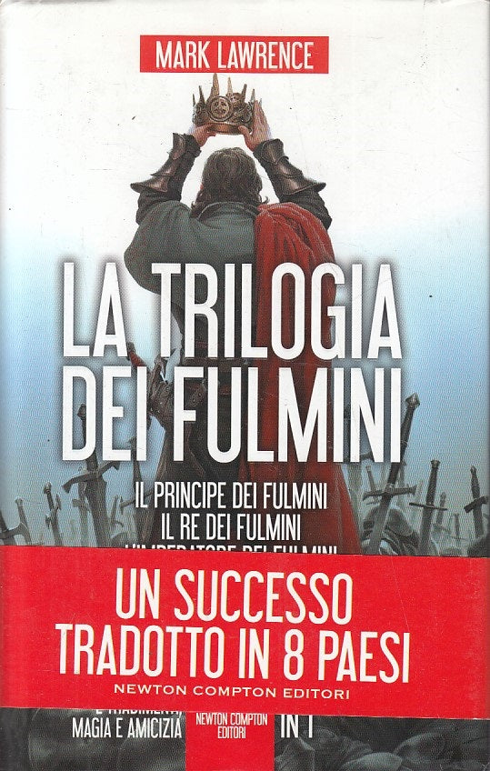 LN- LA TRILOGIA DEI FULMINI - LAWRENCE - NEWTON -- 1a ED. - 2015 - CS - ZFS15