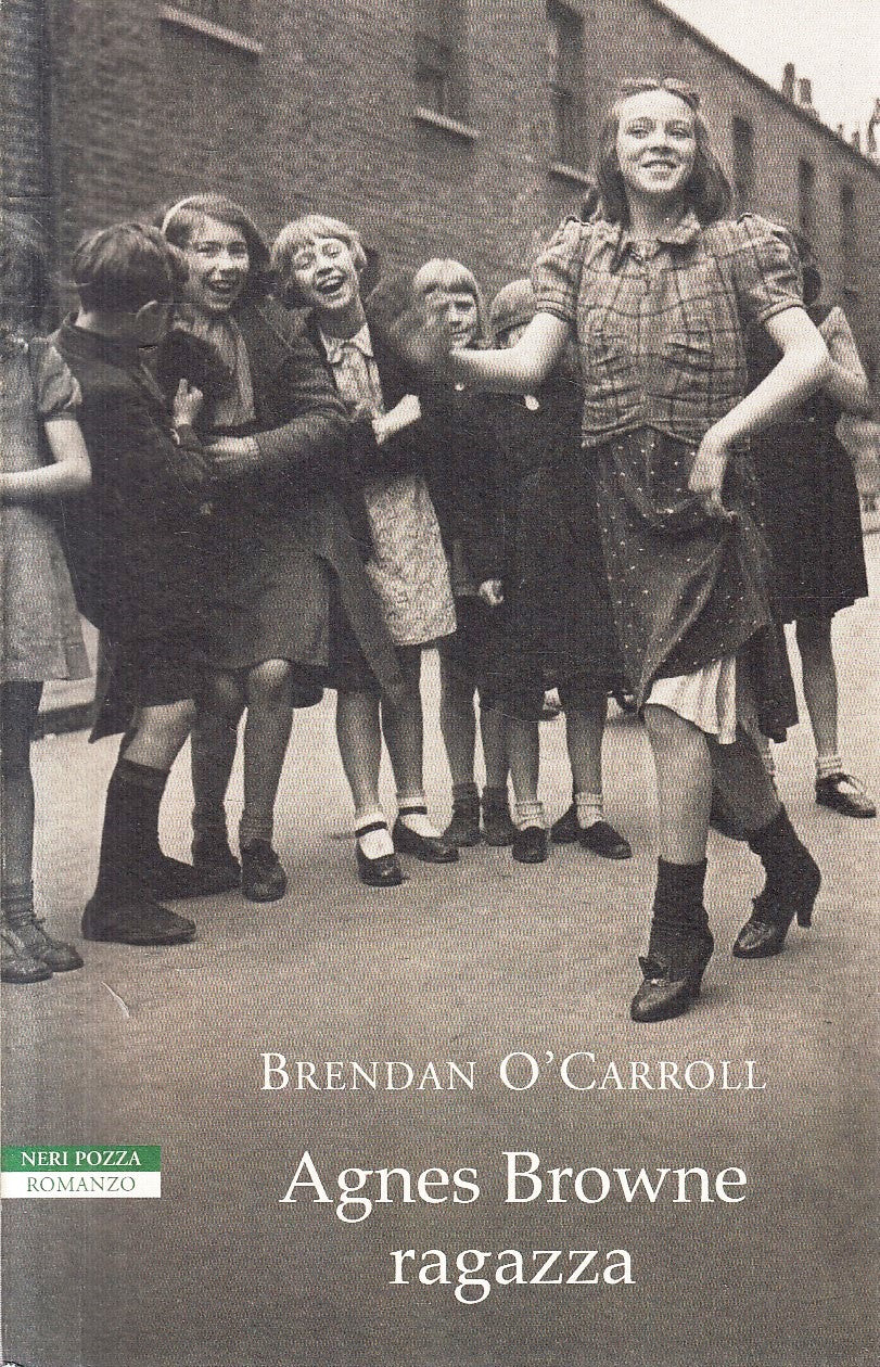 LN- AGNES BROWNE RAGAZZA - BRENDAN O'CARROLL - NERI POZZA---- B - YFS473