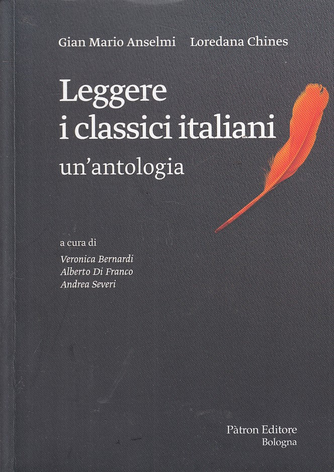 LS- LEGGERE I CLASSICI ITALIANI ANTOLOGIA -- PATRON --- 2019 - B - YFS497