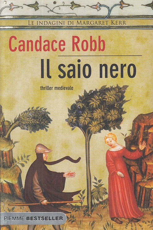 LG- IL SAIO NERO INDAGINI MARGARET KERR- ROBB- PIEMME-- 1a ED.- 2008- B - YFS379
