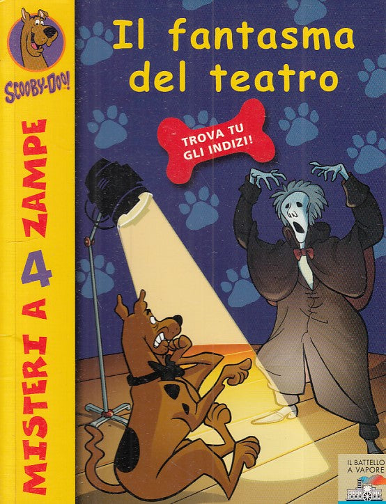 LB- SCOOBY DOO N.30 FANTASMA TEATRO -- PIEMME- BATTELLO VAPORE-- 2009 - B - RGZ