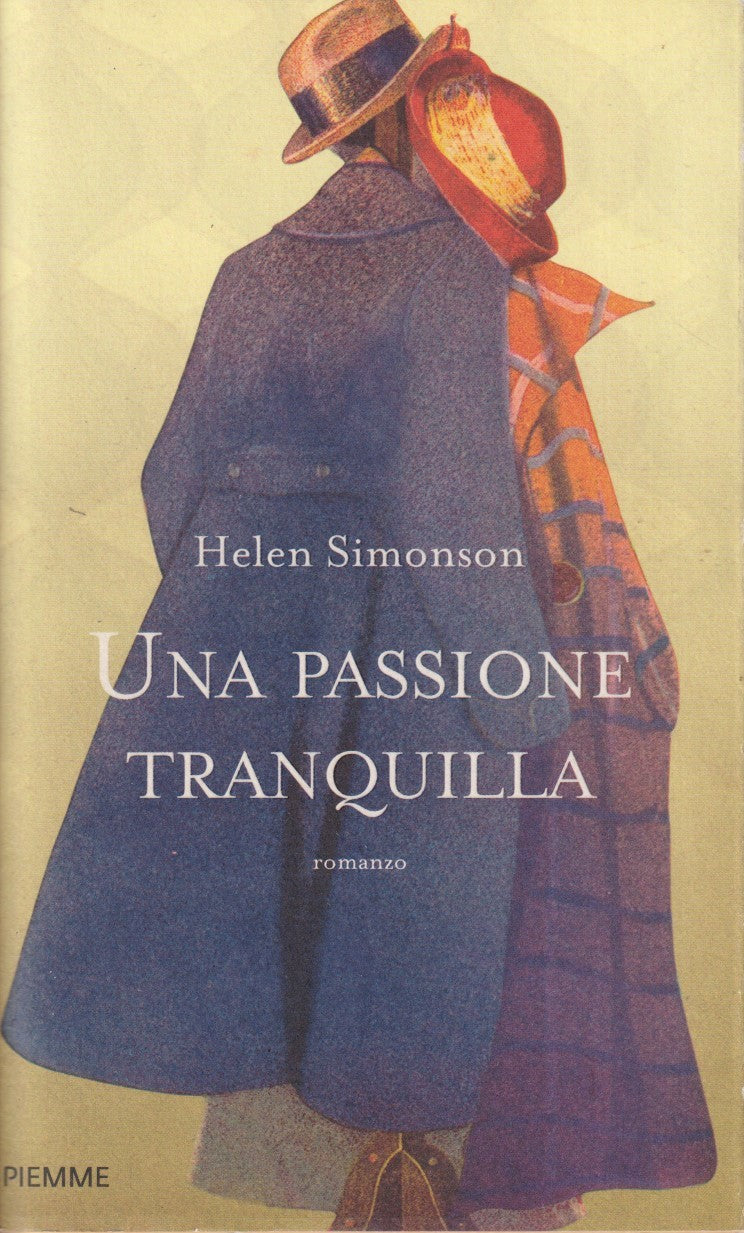 Una passione tranquilla - Helen Simonson - Piemme - JXS311