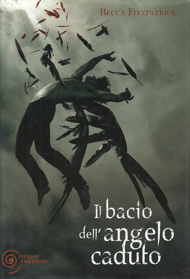 LN- IL BACIO DELL'ANGELO CADUTO - FITZPATRICK - PIEMME --- 2010 - CS - YDS264