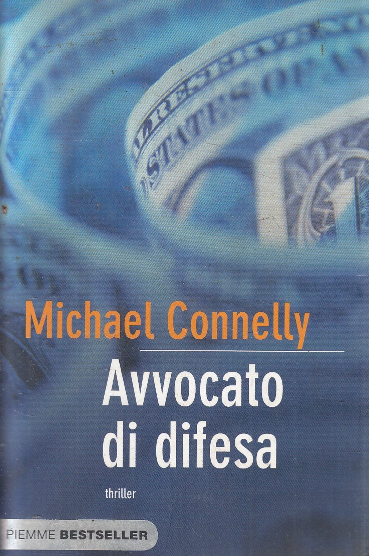 LN2- AVVOCATO DI DIFESA - MICHAEL CONNELLY - PIEMME BESTSELLER - B - JXS272