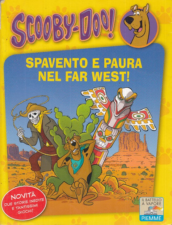LB- SCOOBY DOO SPAVENTO E PAURA NEL FAR WEST-- PIEMME- BATTELLO VAPORE-- 2012- B- RGZ