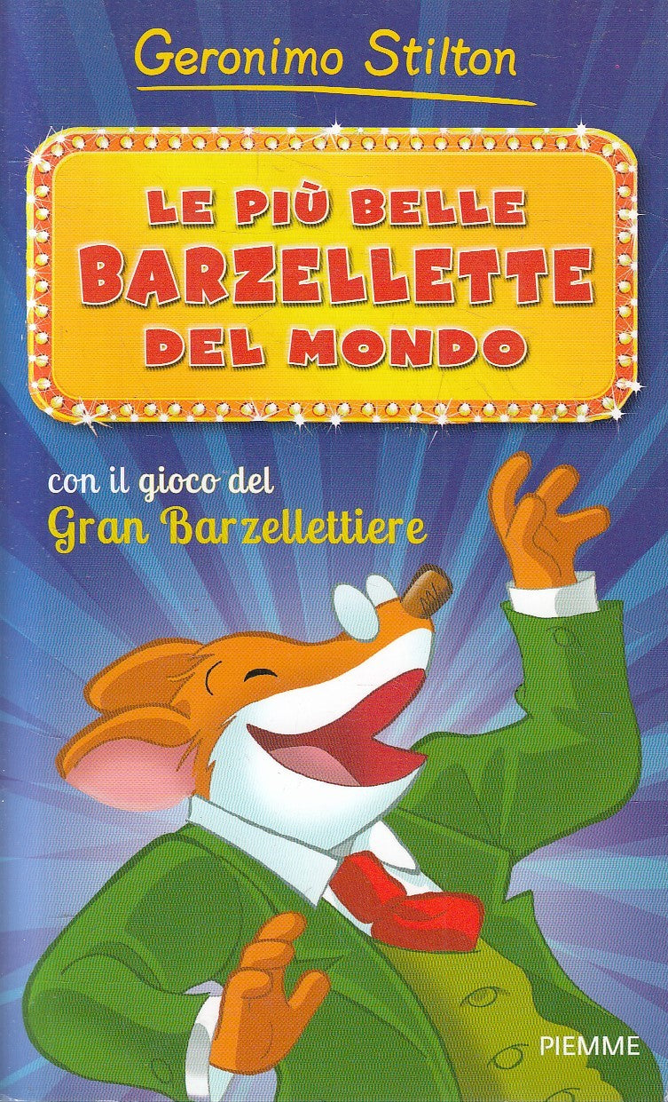 LN2- GERONIMO STILTON LE PIU' BELLE BARZELLETTE DEL MONDO - PIEMME - B - JXS254