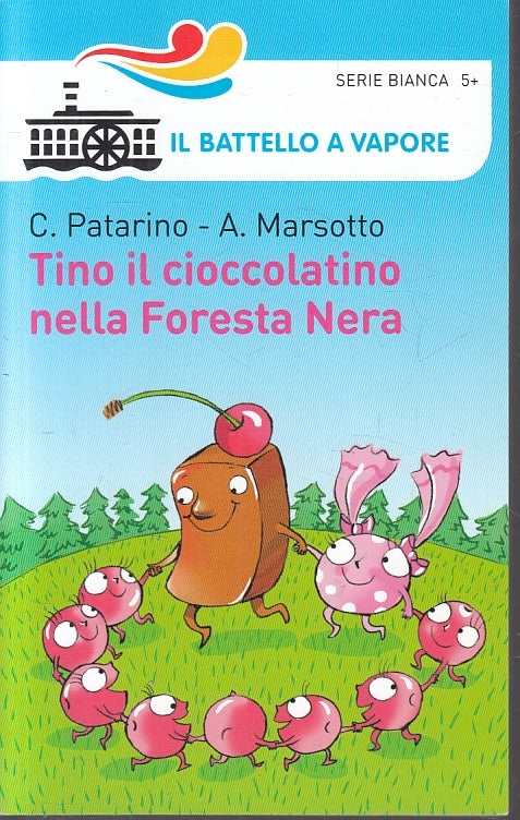 LN2- TINO IL CIOCCOLATINO NELLA FORESTA NERA - PATARINO- BATTELLO VAPORE- B- XFS