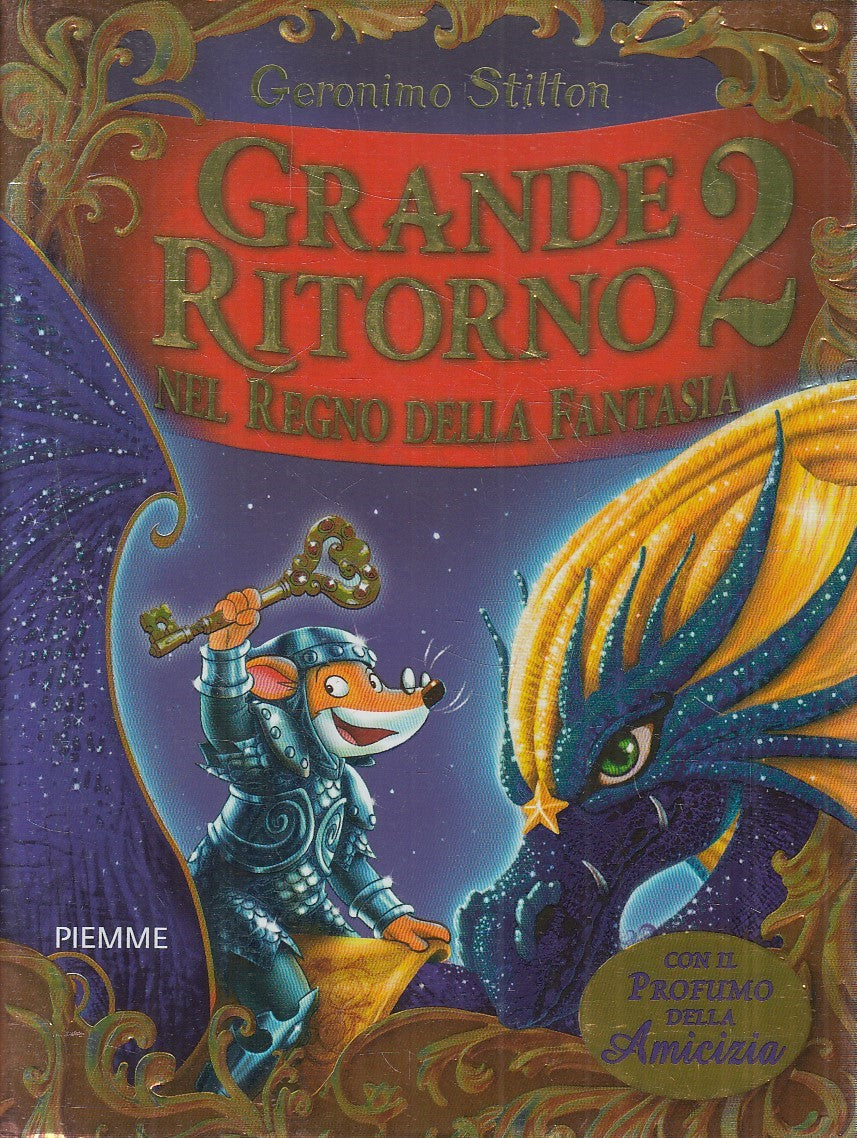 LN2- GERONIMO STILTON GRANDE RITORNO NEL REGNO FANTASIA 2 - PIEMME - CS - JXS253