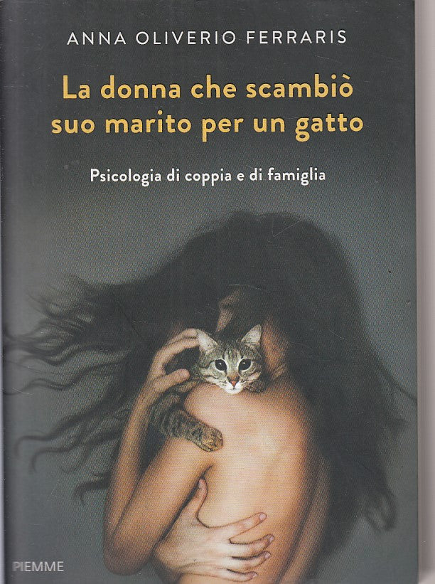 LS- DONNA CHE SCAMBIO' MARITO PER GATTO- FERRARIS - PIEMME --- 2015 - B - ZFS103