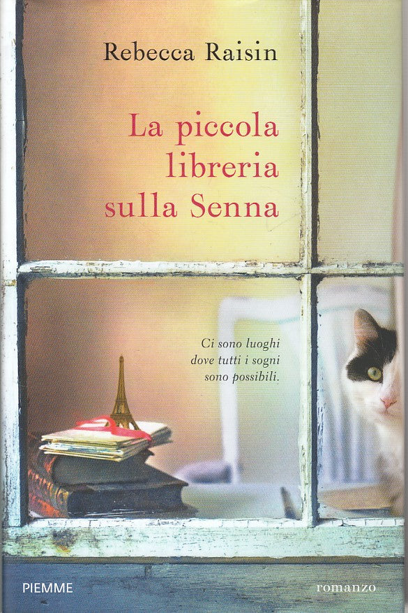 LN- LA PICCOLA LIBRERIA SULLA SENNA - RAISIN - PIEMME --- 2017 - CS - YDS424