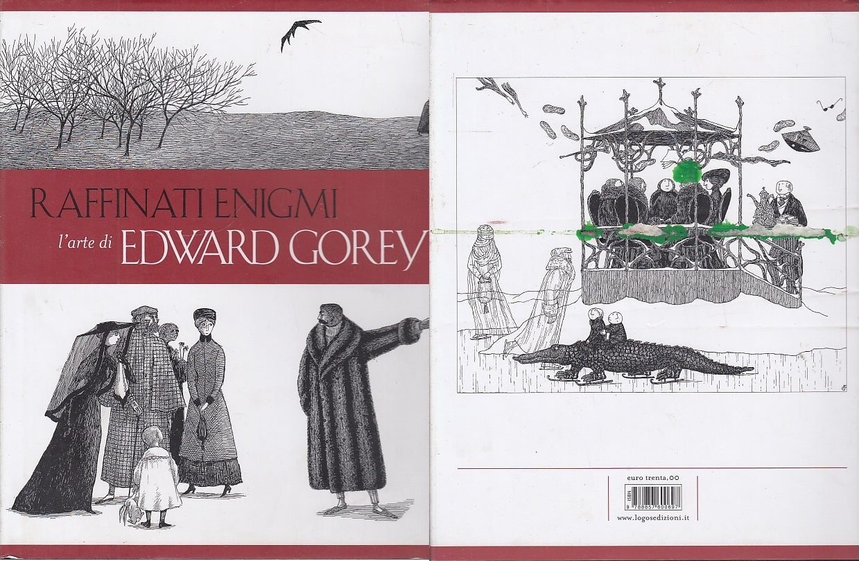 LT- RAFFINATI ENIGMI L'ARTE DI EDWARD GOREY -- LOGOS --- 2009 - CS- YFS699