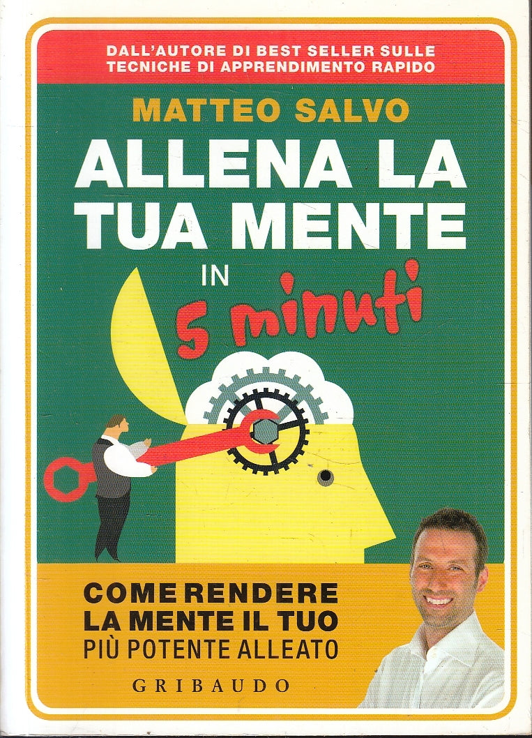 LZ- ALLENA LA TUA MENTE IN 5 MINUTI - MATTEO SALVO - GRIBAUDO ---- B- YFS162