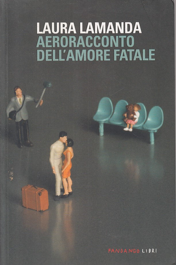 LN- AERORACCONTO DELL'AMORE FATALE - LAMANDA - FANDANGO --- 2012 - B - ZFS246