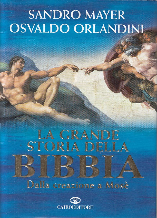 LD- GRANDE STORIA DELLA BIBBIA CREAZIONE A MOSE' -- CAIRO --- 2010 - CS - ZFS203