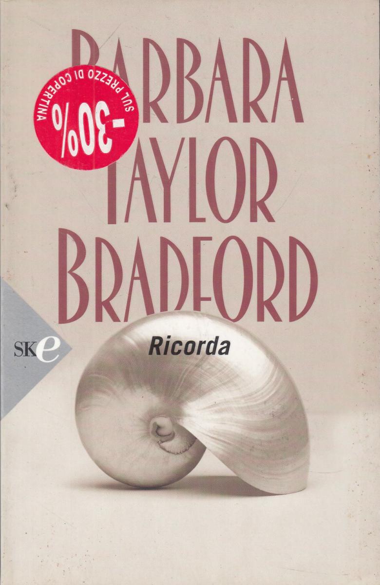 LN2- RICORDA - BARBARA TAYLOR BRADFORD - SPERLING - B - JXS30