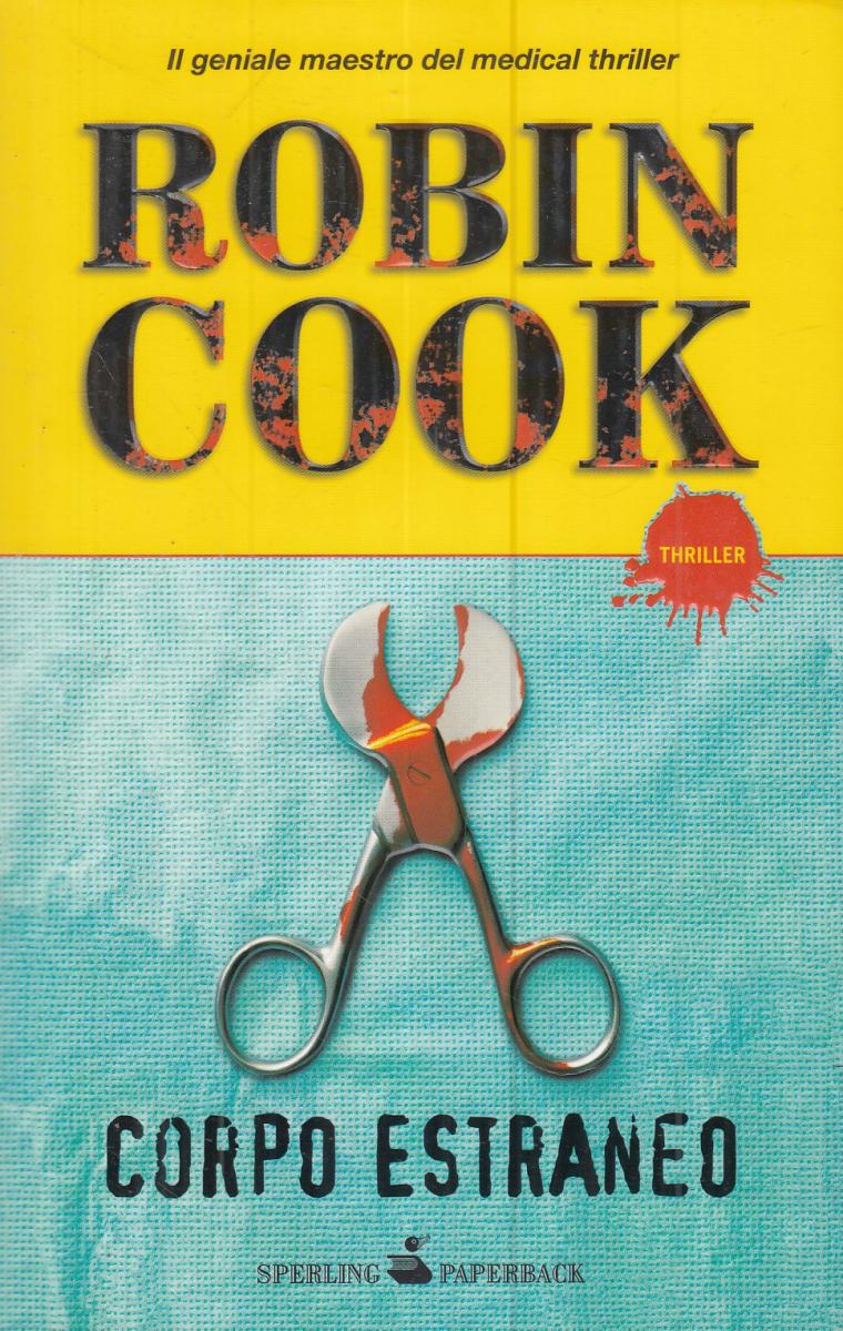 LN2- CORPO ESTRANEO - ROBIN COOK - SPERLING PAPERBACK - B - JXS104