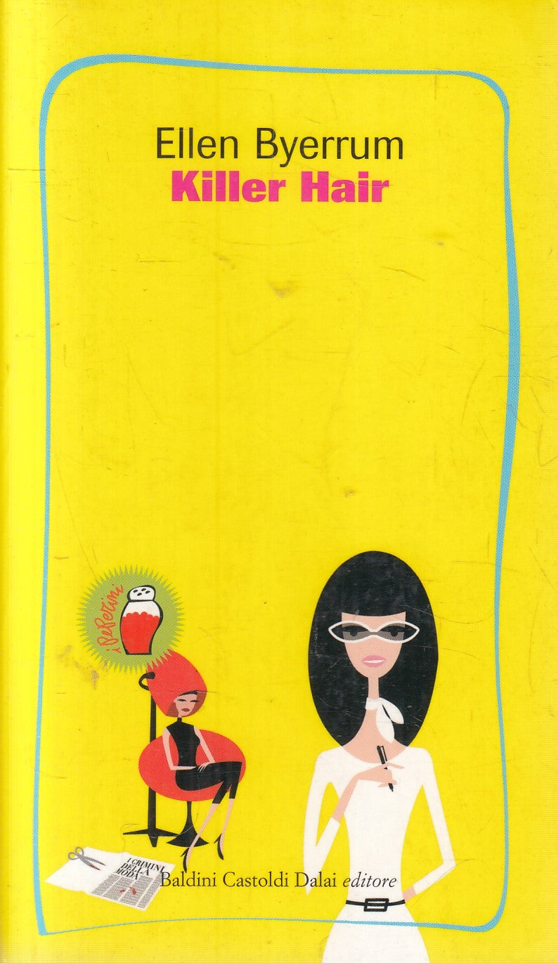 LN2- KILLER HAIR - ELLEN BYERRUM - BALDINI I MINI - B - JXS108