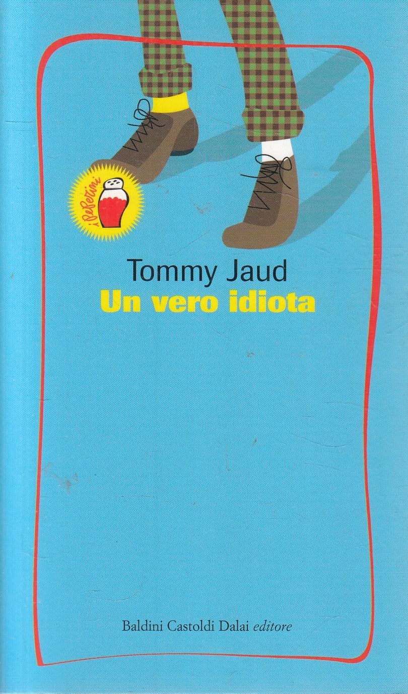 LN2- UN VERO IDIOTA - TOMMY JAUD - BALDINI I MINI - B - JXS271
