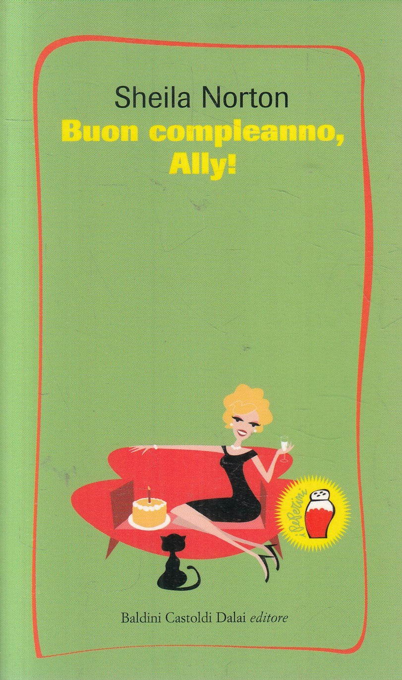 LN2- BUON COMPLEANNO, ALLY! - SHEILA NORTON - BALDINI I MINI - B - JXS271