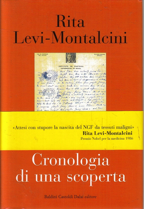 Cronologia di una scoperta- Rita Levi Montalcini - BC Dalai - 1a ed. - ZFS92