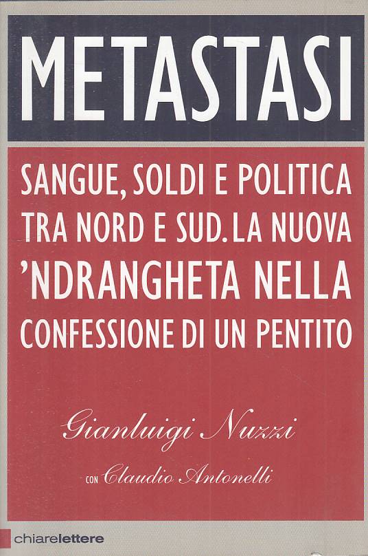 LS- METASTASI SANGUE SOLDI POLITICA TRA NORD E SUD-- CHIARELETTERE---- B- YTS422