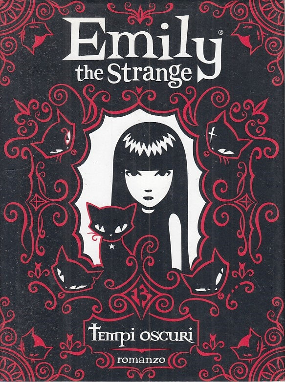 LN- EMILY THE STRANGE TEMPI OSCURI - REGER GRUNER- SALANI --- 2011 - CS - ZFS218