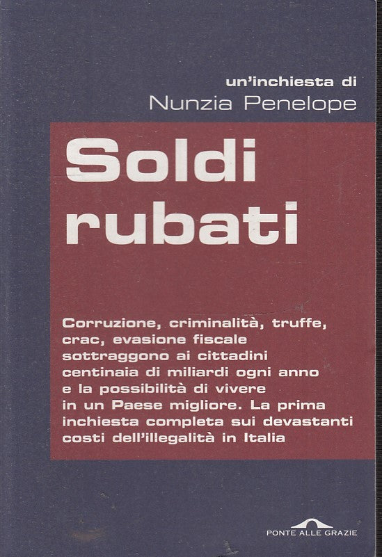 SOLDI RUBATI - NUNZIA PENELOPE - PONTE DELLE GRAZIE - B - JXS52