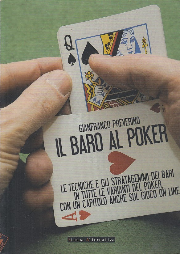 LZ- IL BARO AL POKER - PREVERINO - STAMPA ALTERNATIVA --- 2010 - B - YFS253