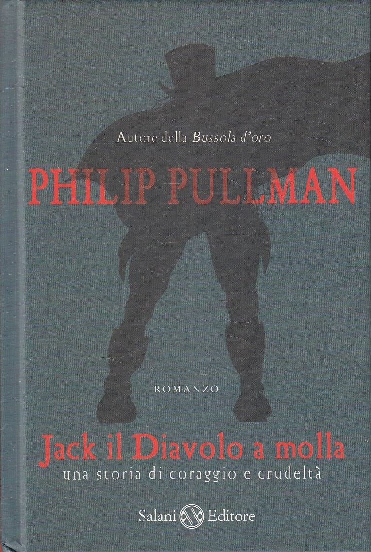 LN2- JACK IL DIAVOLO A MOLLA - PHILIP PULLMAN - SALANI - C - JXS104