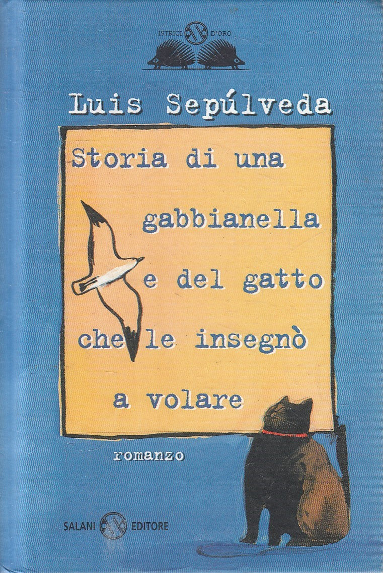 LN2- STORIA GABBIANELLA GATTO INSEGNO' VOLARE - SEPULVEDA - SALANI - C - JXS298