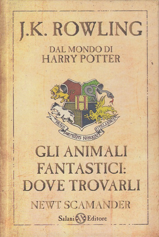 LN- ANIMALI FANTASTICI DOVE TROVARLI - ROWLING - SALANI --- 2010 - C - YFS373