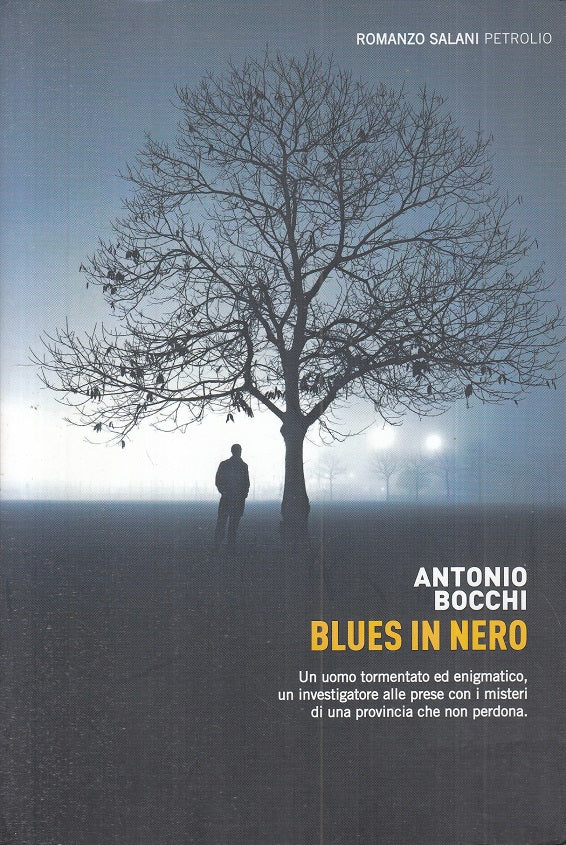 LN- BLUES IN NERO - ANTONIO BOCCHI - SALANI --- 2011 - B - YFS176