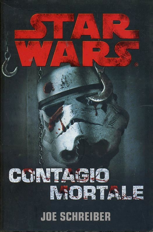 LF- STAR WARS CONTAGIO MORTALE - SCHREIBER - MULTIPLAYER.IT --- 2015 - B- YDS999