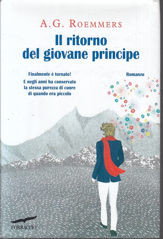 IL RITORNO DEL GIOVANE PRINCIPE - ROEMMERS - CORBACCIO ---- CS - JXS17