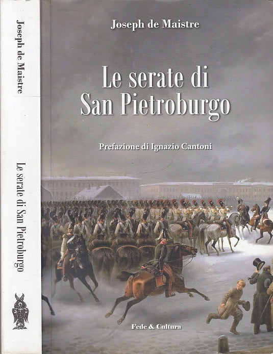 LS- LE SERATE DI SAN PIETROBURGO - DE MAISTRE - FEDE & CULTURA--- 2014- B- XFS63