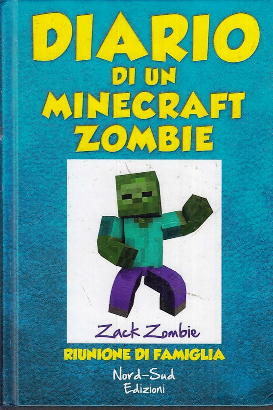 LZ- DIARIO DI UN MINECRAFT ZOMBIE RIUNIONE DI FAMIGLIA- NORD-SUD- 2018- C-ZFS150