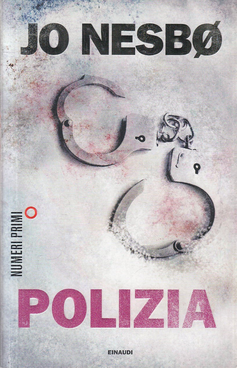POLIZIA - JO NESBO - EINAUDI - NUMERI PRIMI - 1a ED. - 2014 - B - XFS