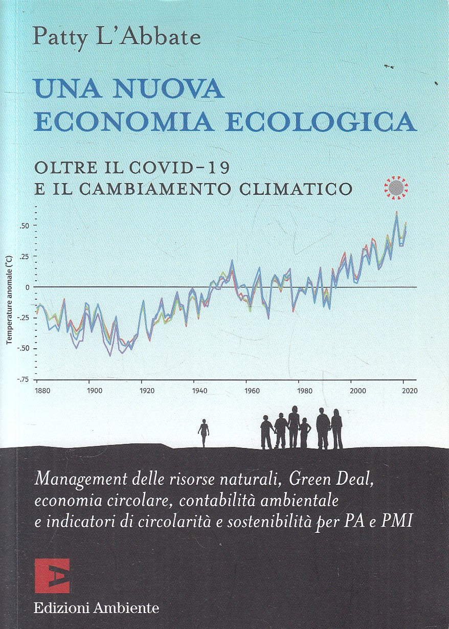 LS- UNA NUOVA ECONOMIA ECOLOGICA - L'ABBATE - AMBIENTE --- 2020 - B - YFS55