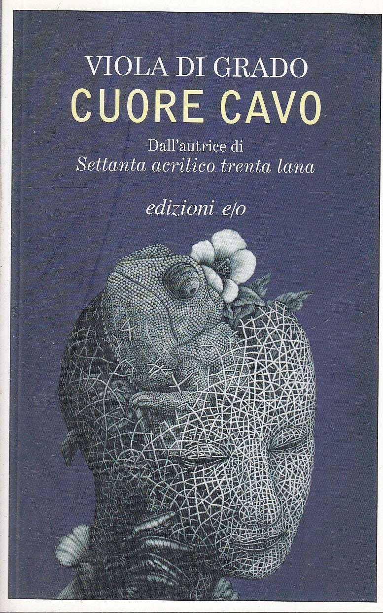 LN- CUORE CALVO - VIOLA DI GRADO - EDIZIONI E/O --- 2013 - B - XFS