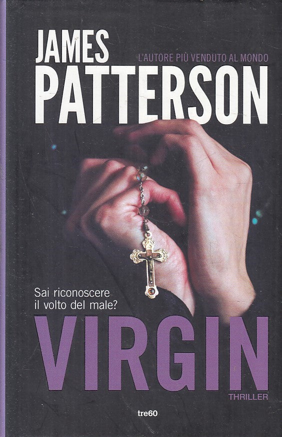 LN2- VIRGIN - JAMES PATTERSON - TRE60 NARRATIVA THRILLER - CS - JXS217