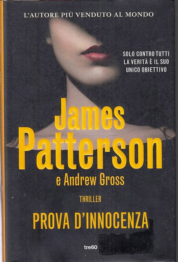 LN2- PROVA D'INNOCENZA - JAMES PATTERSON ANDREW GROSS - TRE60 - CS - JXS225