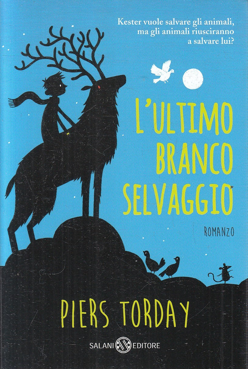 L'ULTIMO BRANCO SELVAGGIO - PIERS TORDAY - SALANI - B - JXS249