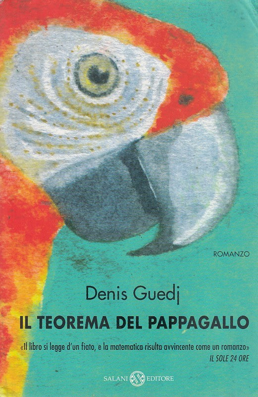 LN- IL TEOREMA DEL PAPPAGALLO- GUEDJ- SALANI--- 2013- B- YDS401
