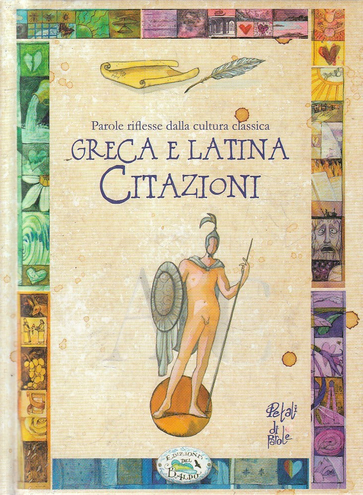 PAROLE DALLA CULTURA CLASSICA GRECA LATINA CITAZIONI - BALDO - C - JXS303