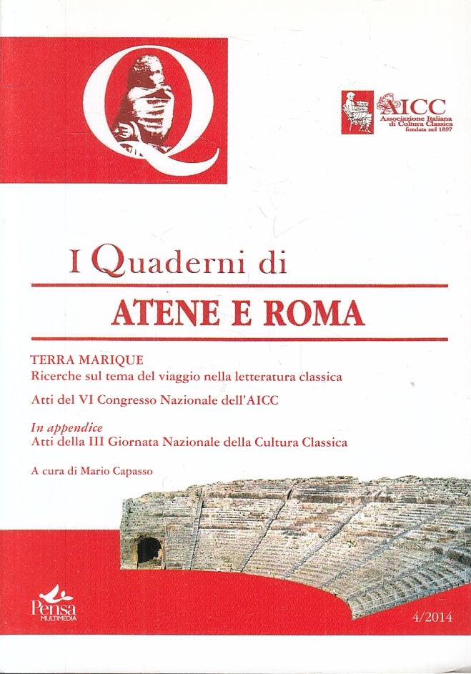 LS- I QUADERNI DI ATENE E ROMA 4/2014 TERRA MARIQUE -- AICC --- 2014 - B- ZFS182