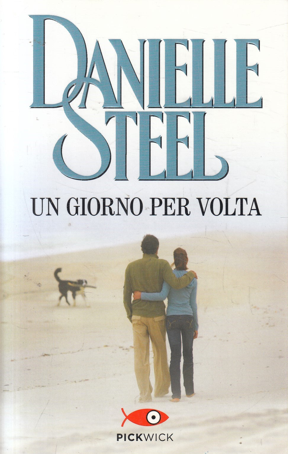 Un giorno per volta - Danielle Steel - Pickwick - JXS324